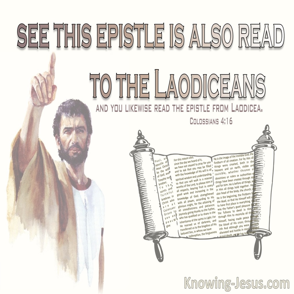 Colossians 4:16 See This Epistle Is Read To The Church Of The Laodicans (brown)